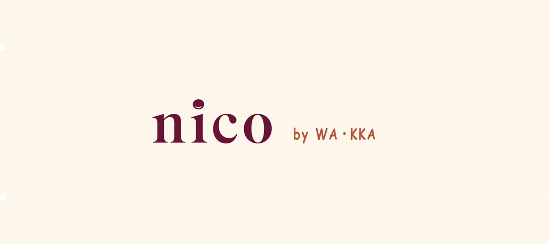 公式ONLINE SHOP|サブブランド「nico by WA・KKA」販売開始